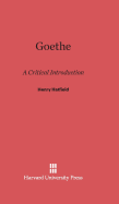 Goethe: A Critical Introduction - Hatfield, Henry