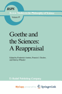 Goethe and the Sciences: A Reappraisal