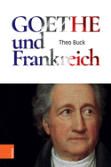 Goethe Und Frankreich