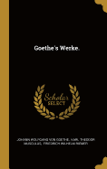 Goethe's Werke.