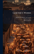 Goethe's Werke