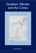Goethe's Werther and the Critics