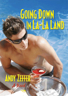 Going Down in La-La Land