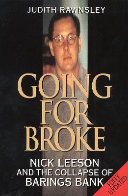 Going for Broke - Rawnsley, Judith