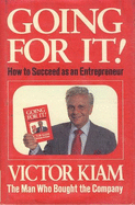 Going for It!: How to Succeed as an Entrepreneur