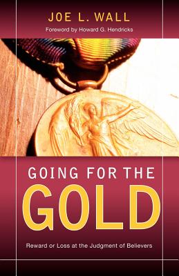 Going for the Gold - Wall, Joe L