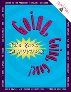 Going, Going, Gone!: This Book Disappears!