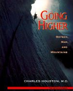Going Higher: Oxygen, Man and Mountains