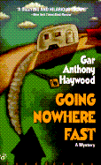 Going Nowhere Fast