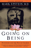 Going on Being: Buddhism and the Way of Change
