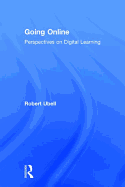 Going Online: Perspectives on Digital Learning