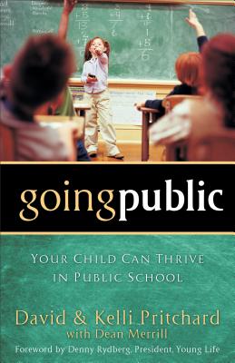 Going Public - Pritchard, David, and Pritchard, Kelli, and Merrill, Dean