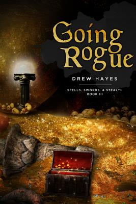 Going Rogue - Hayes, Drew