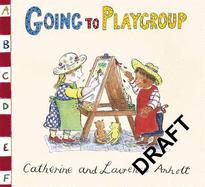 Going to Playgroup