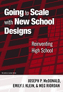 Going to Scale with New School Designs: Reinventing High School