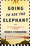 Going to See the Elephant