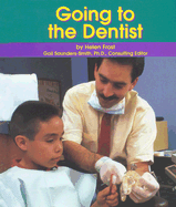 Going to the Dentist