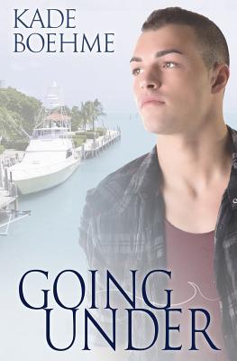 Going Under - Boehme, Kade