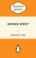 Going West - Gee, Maurice