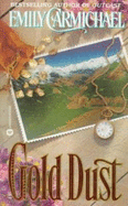 Gold Dust - Carmichael, Emily