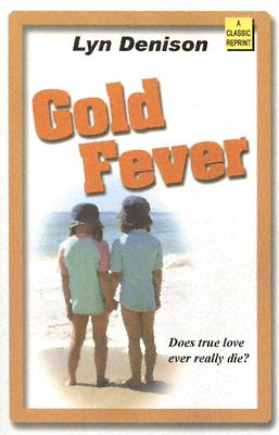 Gold Fever - Denison, Lyn