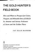 Gold Hunter's Field Book - Ransom, Jay