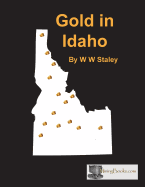 Gold In Idaho