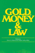Gold, Money and the Law