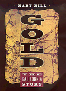 Gold: The California Story