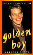 Golden Boy - Busch, Kristen