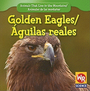 Golden Eagles / �guila Real
