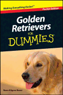 Golden Retrievers For Dummies