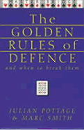 Golden Rules of Defence