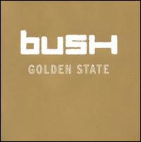 Golden State - Bush