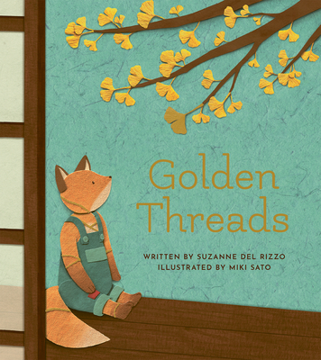 Golden Threads - Del Rizzo, Suzanne