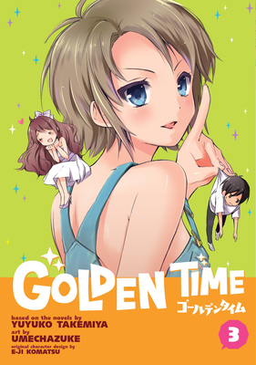 Golden Time Vol. 3 - Takemiya, Yuyuko
