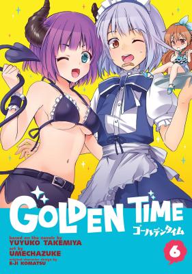 Golden Time Vol. 6 - Takemiya, Yuyuko
