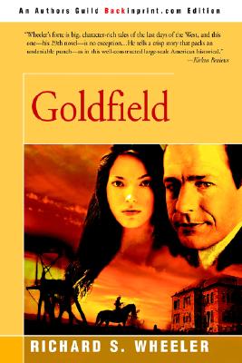 Goldfield - Wheeler, Richard S