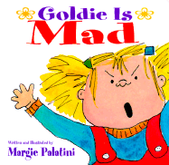 Goldie is Mad - 