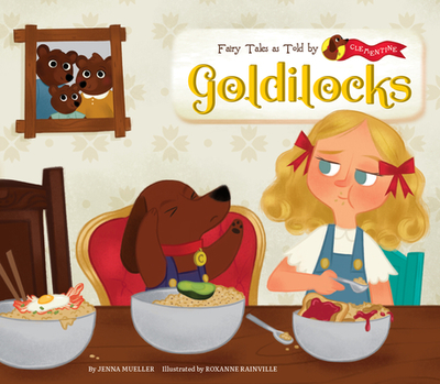 Goldilocks - Mueller, Jenna
