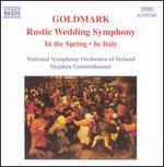 Goldmark: Rustic Wedding Symphony