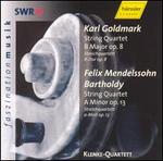 Goldmark: String Quartet in B major, Op. 8; Mendelssohn: String Quartet in A minor, Op. 13