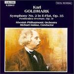 Goldmark: Symphony No.2; Penthesilea Overture