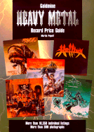 Goldmine's Heavy Metal Price Guide