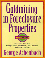 Goldmining in Foreclosure Properties