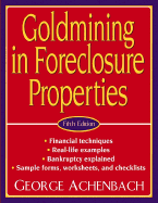 Goldmining in Foreclosure Properties