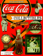 Goldstein's Coca-Cola Collectibles: An Illustrated Value Guide