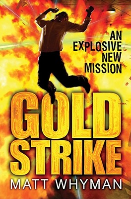 Goldstrike - Whyman, Matt