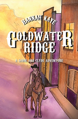 Goldwater Ridge - Kaye, Hannah