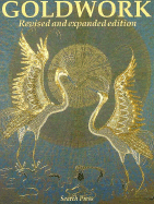 Goldwork - Campbell-Harding, Valerie, and Lemon, Jane, and Pyman, Kit